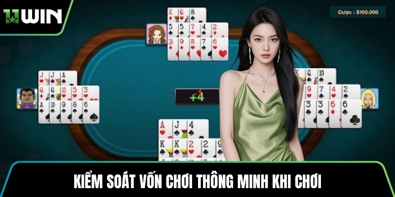Kiểm soát vốn chơi thông minh khi chơi