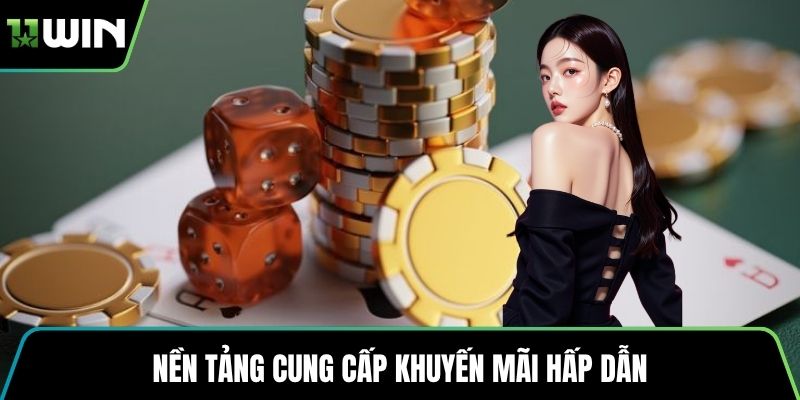 Nền tảng cung cấp khuyến mãi hấp dẫn