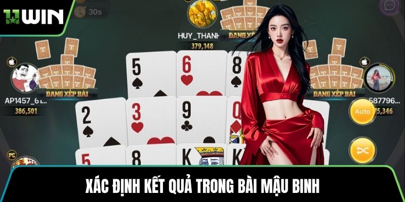 Xác định kết quả trong bài mậu binh